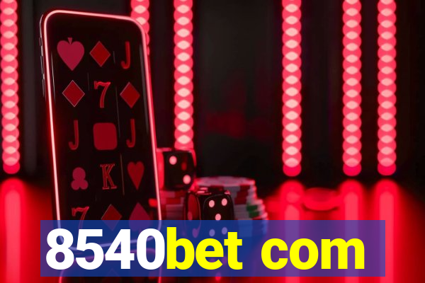 8540bet com